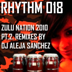 Zulu Nation 2010 Part 2 Remixes