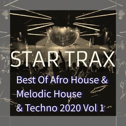 Best Of Afro House & Melodic House & Techno 2020 Vol 1