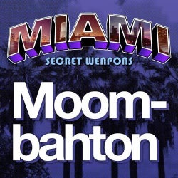 Miami Secret Weapons: Moombahton