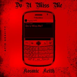 Do U Miss Me