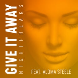 Give It Away (feat. Aloma Steele)