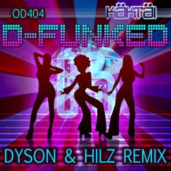 D-Funked (Dyson & Hilz Remix)