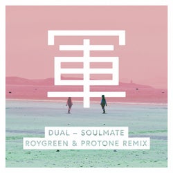 Soulmate (Roygreen & Protone Remix)