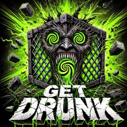 Get Drunk (Extended Mix)