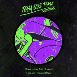 Los Locos (Original Mix)(feat. Borola)