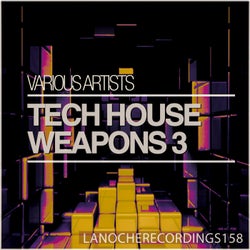 Tech House Weapons 3