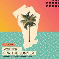 Waiting for the Summer (Club Mix)