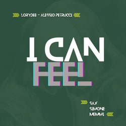 I Can Feel (Extended Version)