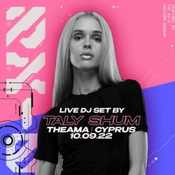 Taly Shum - THEAMA live set, Cyprus 10.09.22
