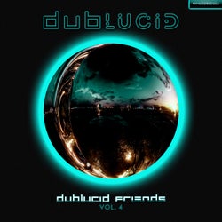 DUBLUCID Friends, Vol. 4