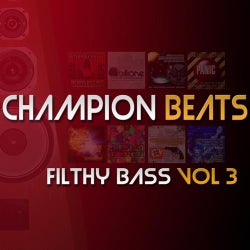 Filthy Bass Vol 3