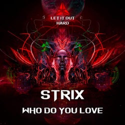 Who Do You Love