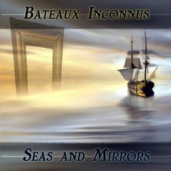 Seas and Mirrors