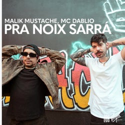 Pra Noix Sarrá (Extended)