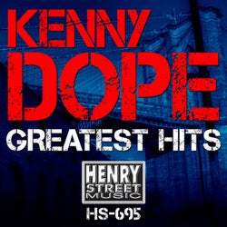 Kenny "Dope" Greatest Hits