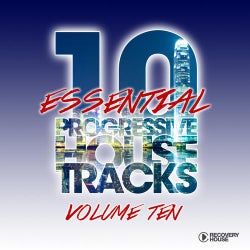 10 Essential Progressive House Tracks  Vol. 10