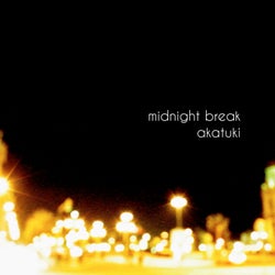 Midnight Break