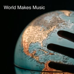 World Makes Music