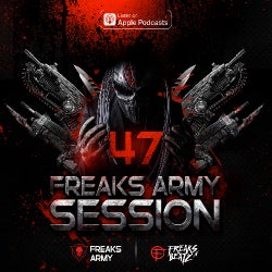 Freaks Army Session #47