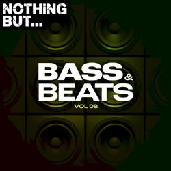 Nothing But... Bass & Beats, Vol. 08