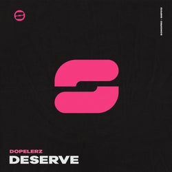 Deserve