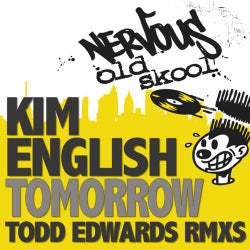 Tomorrow - Todd Edwards Remixes