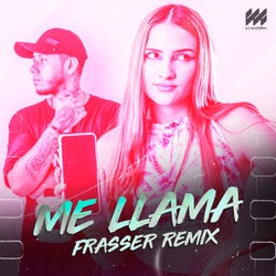 Me Llama (Frasser Remix)