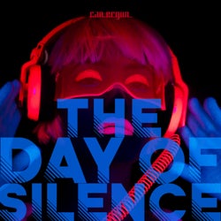 The Day Of Silence