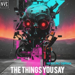 THE THINGS YOU SAY