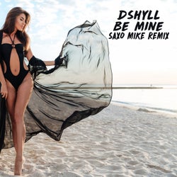 Be Mine(Saxo Mike Remix)