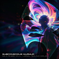 Subconscious Murmur