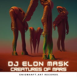 Creatures of Mars