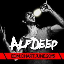 ALF DEEP "EDM CHART" JUNE 2015