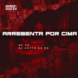 Arrebenta por Cima