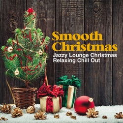 Smooth Christmas (Jazzy Lounge Christmas Relaxing Chill Out)
