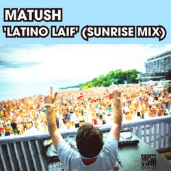 Latino Laif (Sunrise Mix)