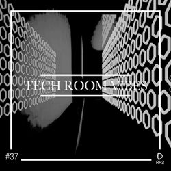 Tech Room Vibes Vol. 37