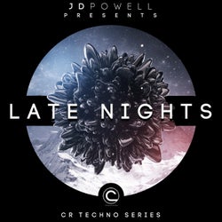 Late Nights (CR Techno Series)