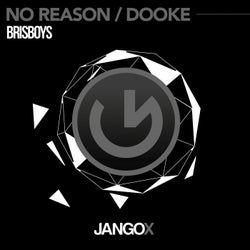 No Reason / Dooke