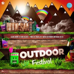 Time Of Your Life (WiSH Outdoor Anthem 2012)