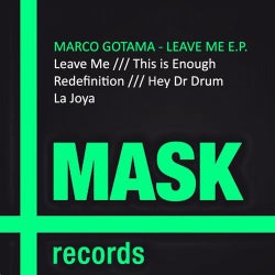 Leave Me E.P.