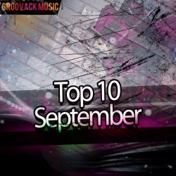 Groovack Music Top 10 September