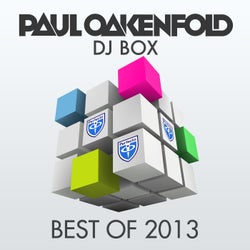 DJ Box - Best Of 2013 - Selected By Paul Oakenfold