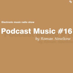 Roman Nowikow "Podcast Music ​​#16" chart