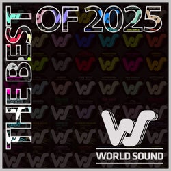 World Sound The Best Of 2025