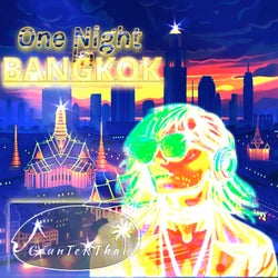 One Night in Bangkok