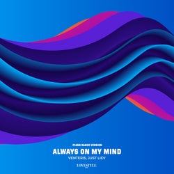 Always On My Mind (Extended Piano Dance Version)