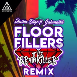 Floorfillers (The Brainkiller Remix)