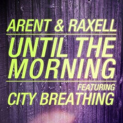 Until the Morning (feat. City Breathing)