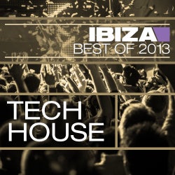 Best Of Ibiza: Tech House